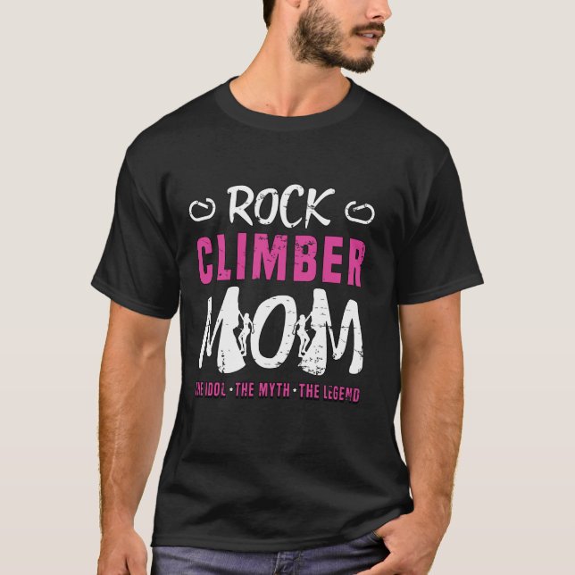 Rock Climber Mum The Idol The Bouldering Lover Roc T-Shirt (Front)