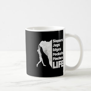 Rock Climber - Rock Climbing Holds - Funny Rock Cl Coffee Mug