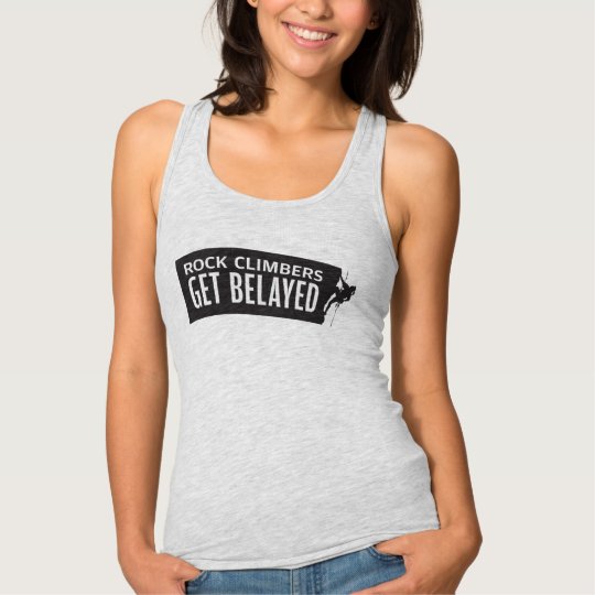 Rock Climbers Get Belayed Tank Top