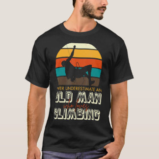 Rock Climbing Bouldering Climb Fun 1 T-Shirt
