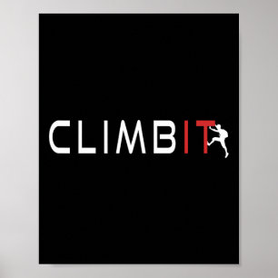 Rock Climbing - Bouldering - Climb - Rock Climber Poster