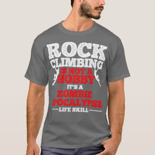 Rock Climbing Bouldering Rock Climber T-Shirt