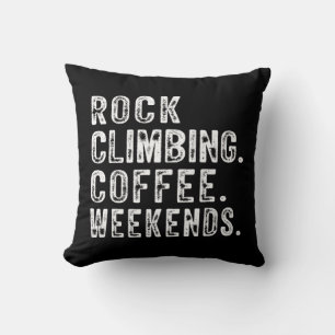 Rock Climbing Coffee Weekends Rock Climbing Lovers Cushion