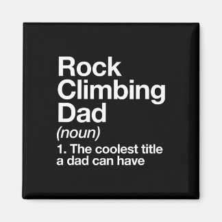 Rock Climbing Dad Definition Funny Sports  Magnet
