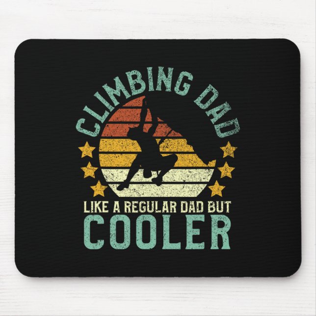 Rock Climbing Dad Mountain Climber Funny Father's  Mouse Mat (Front)