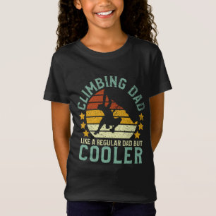 Rock Climbing Dad Mountain Climber Funny Father's T-Shirt