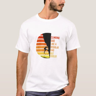 Rock climbing dad T-Shirt