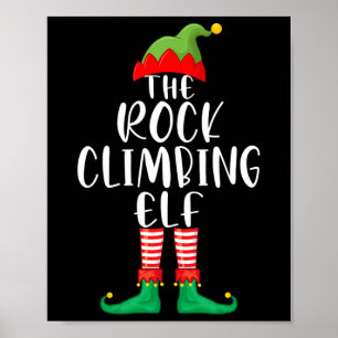 Rock Climbing Elf Matching Family Group Christmas  Poster