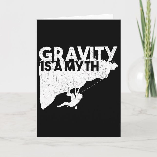 Rock Climbing Gravity Is A Myth Climber Mountain G Card (Front)