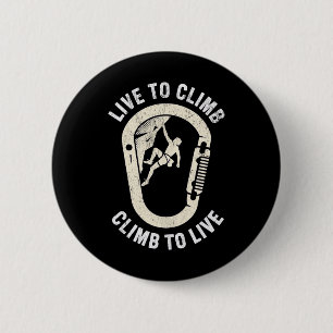 Rock Climbing Live To Climb 6 Cm Round Badge