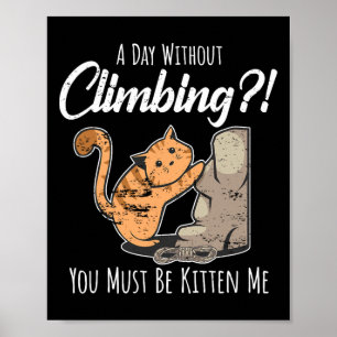 Rock Climbing Mountain Climber Cragsman Bouldering Poster