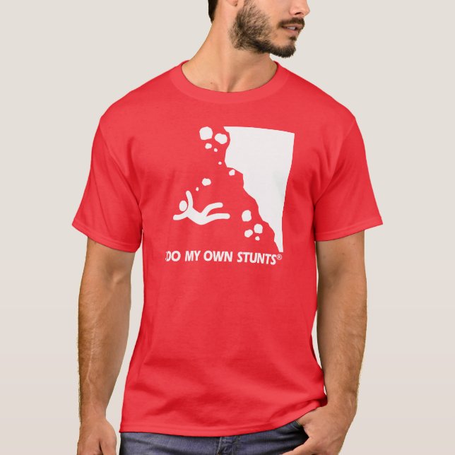 Rock-climbing My Own Stunts T-Shirt (Front)