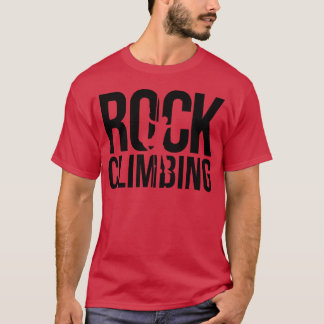 rock climbing new funny T-Shirt