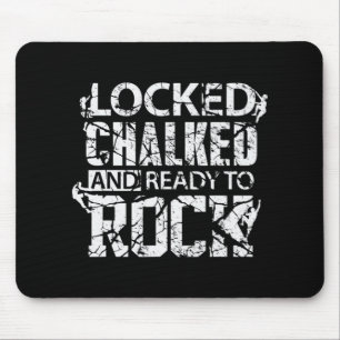 Rock Climbing Ready to Rock Climb Mountain Climbe Mouse Mat