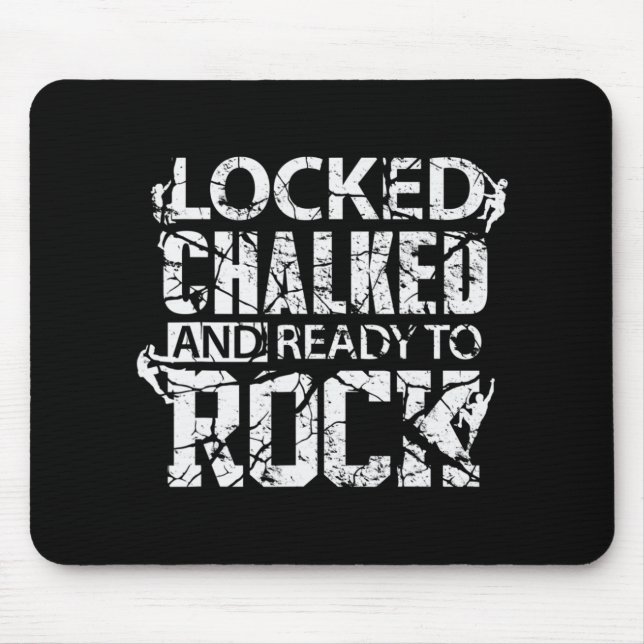 Rock Climbing  Ready to Rock Climb Mountain Climbe Mouse Mat (Front)