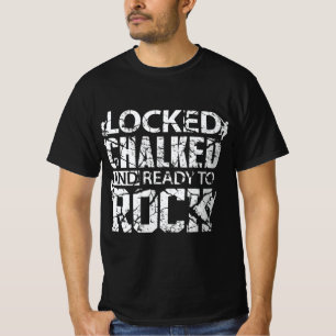Rock Climbing Ready to Rock Climb Mountain Climbe T-Shirt