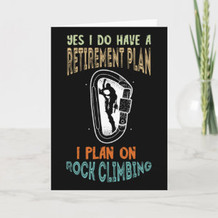 Rock Climbing Retirement Plan Carabiner Rock Climb Card