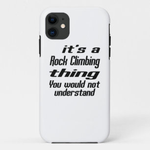 Rock Climbing THING DESIGNS iPhone 11 Case
