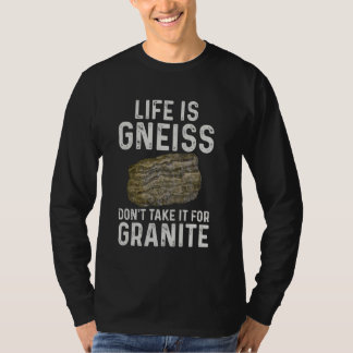 Rock Collecting Funny Don't Take It For Granite Ge T-Shirt