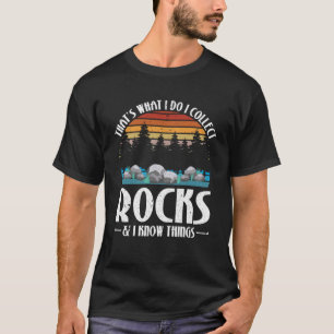 Rock Collecting Rock Collector Geology Geologist T-Shirt