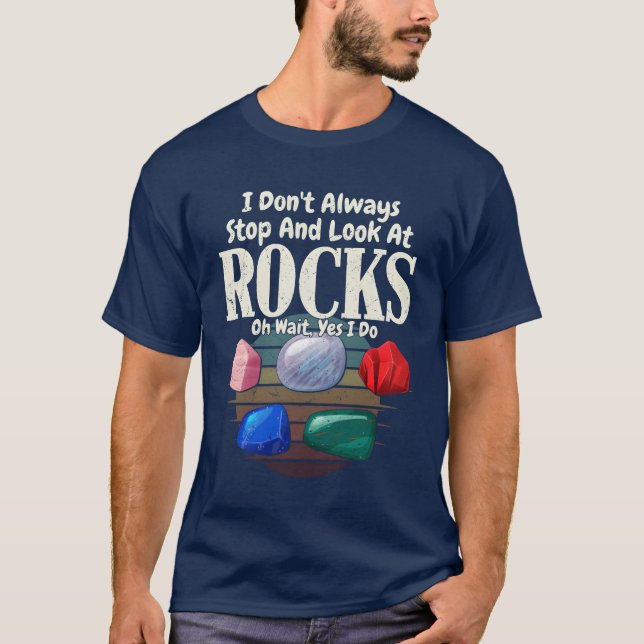 Rock Collector Earth Scientist Geology Geologist f T-Shirt (Front)