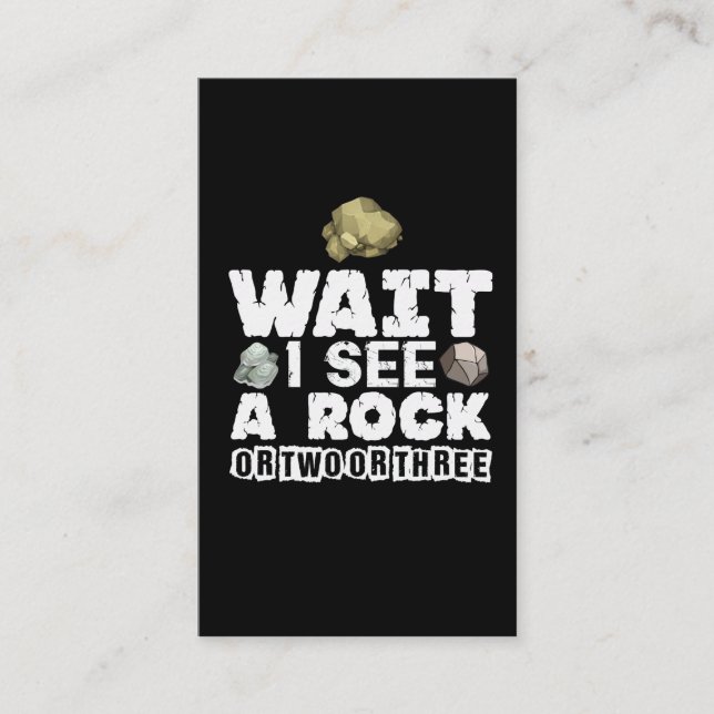 Rock Collector - Funny Geologist Mineral Geology Business Card (Front)