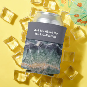 Rock Collector Humor Purple Green Polished Stone Can Cooler