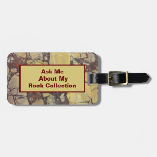Rock Collector Humourous Yellow Red Marbled Stone Luggage Tag