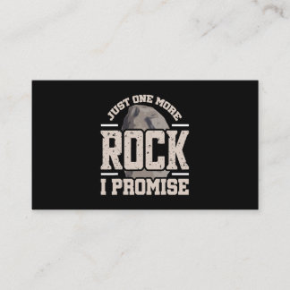 Rock Collector Just One More Rock I Promise Geolog Business Card