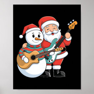Rock Guitar Snowman And Santa Claus Playing Guitar Poster