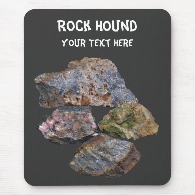 Rock Hound Mineral Collectors Funny Mousepad (Front)