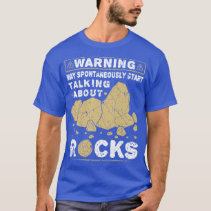 Rock Hounding Geologist Funny Geology T-Shirt