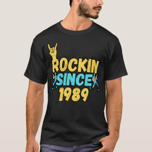 Rock In Since 1989 T-Shirt