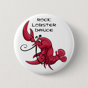Rock Lobster Dance 6 Cm Round Badge