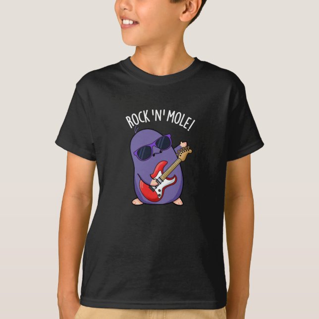 Rock N Mole Funny Animal Pun Dark BG T-Shirt (Front)