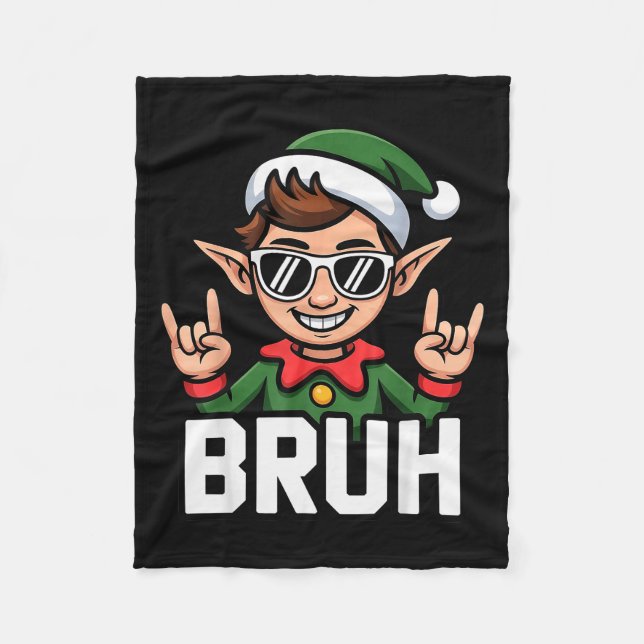 Rock N Roll Elf Bruh Funny Saying Meme Boys Men Ch Fleece Blanket (Front)