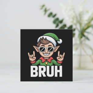 Rock n Roll Elf Bruh Funny Saying Meme Christmas  Holiday Card