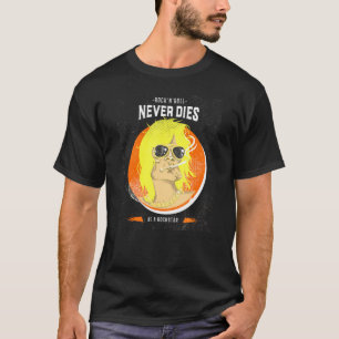 Rock N Roll Never Dies - Be A Rockstar - Rockmusik T-Shirt