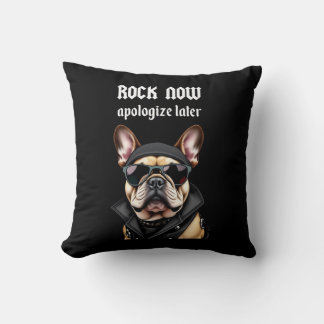 Rock now, apologise later cushion