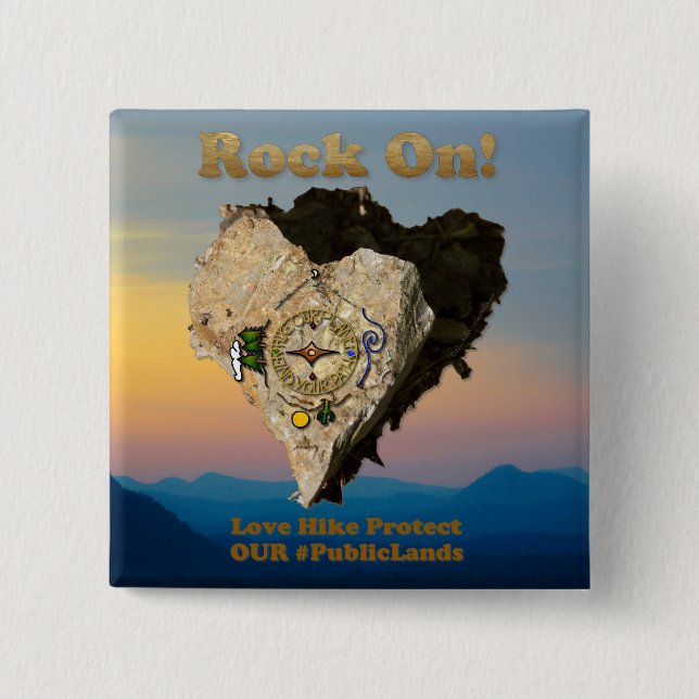 ROCK ON! Love Hike Protect Our Public Lands 15 Cm Square Badge (Front)