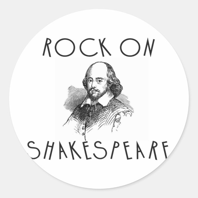 Rock On Shakespeare Classic Round Sticker (Front)