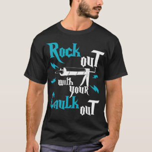 Rock Out With Your Caulk Out Funny rainbow birthda T-Shirt