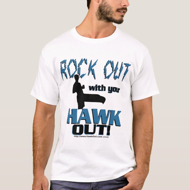 Rock Out With Your Hawk Out Com T-Shirt (Front)