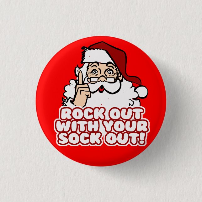 Rock Out With Your Sock Out Santa 3 Cm Round Badge (Front)