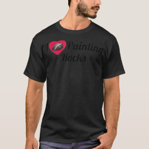 Rock Painter Young Artist I Love Painting Rocks T-Shirt