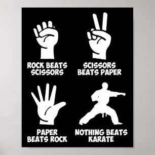 Rock Paper Nothing Beats Karate Poster