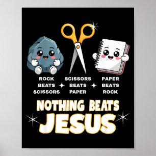 Rock Paper Scissors But Nothing Beats Jesus Funny  Poster