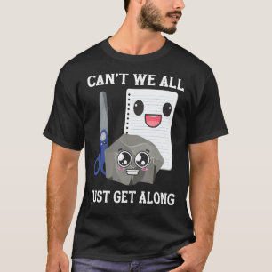 Rock Paper Scissors Can't We All Just Get Along 1 T-Shirt