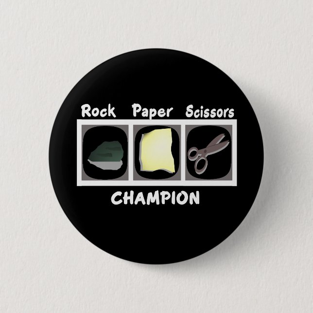 Rock Paper Scissors Champion 6 Cm Round Badge (Front)