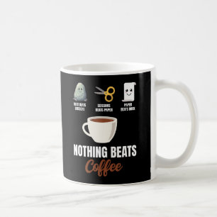 Rock Paper Scissors Nothing Beats Coffee Mug